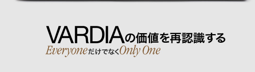 Everyone łȂ Only One  VARDIẢlĔF