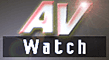AV Watch S